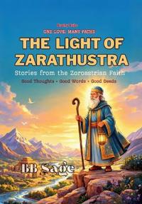 The Light of Zarathustra