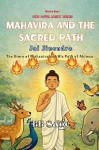 Mahavira and the Sacred Path