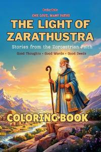 The Light of Zarathustra - Colouring Book