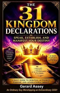 The 31 Kingdom Declarations