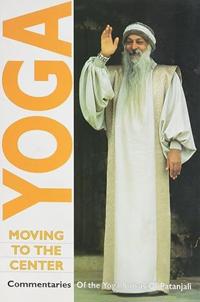 Yoga Moving to the Center: v. III