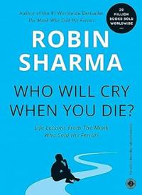 Bokomslag för "Who Will Cry When You Die?"