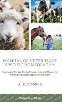 Manual of Veterinary Specific Homeopathy