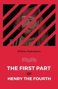 Bokomslag för "The First Part of Henry the Fourth"