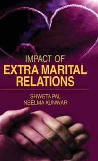 Impact of Extra Marital Relations