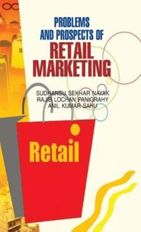 Problems and Prospects of Retail Marketing
