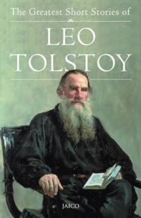 Bokomslag för "The Greatest Short Stories of Leo Tolstoy"