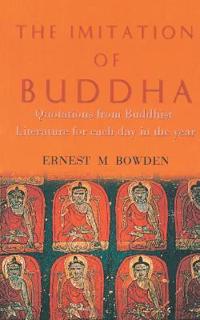 Imitation of Buddha - Quotations from Buddhist Literature