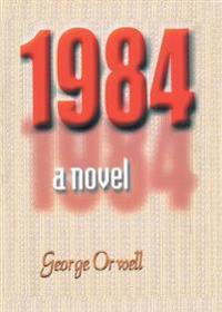 1984 a Novel