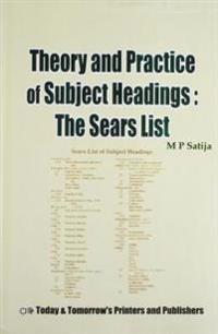 Theory and Practice of Subject Headings