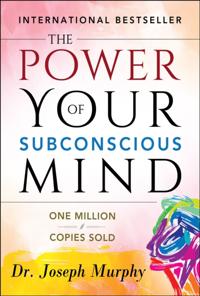 Power of your Subconscious Mind