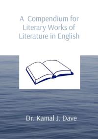 Compendium for Literary Works of Literature in English