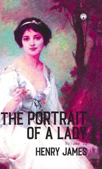 THE PORTRAIT OF A LADY Volume II (Of II)