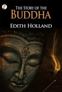 Story Of The Buddha