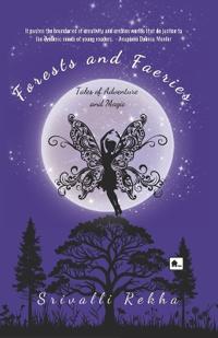 Forests and Fearies