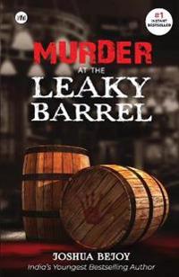 The Murder at the Leaky Barrel