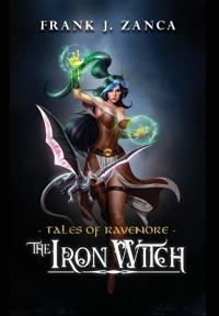 Bokomslag för "Tales of Ravenore: The Iron Witch"