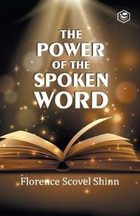 Bokomslag för "The Power of the Spoken Word"