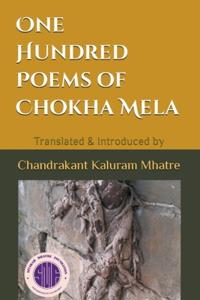 One Hundred Poems of Chokha Mela (EditionSecond Edition)