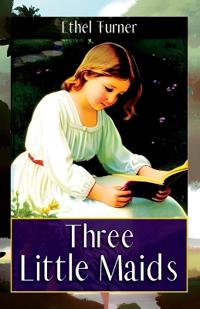Bokomslag för "Three Little Maids"