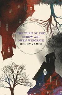 Bokomslag för "The Turn of the Screw & Owen Wingrave"