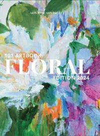 101 Art Books: Floral Edition (Edition2024)