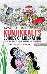 Kunjikkali's Echoes of Liberation