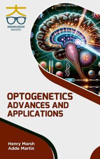 Optogenetics