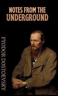 Notes from the Underground