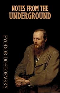 Notes from the Underground