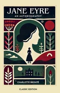 Bokomslag for "Jane Eyre an Autobiography"