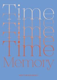 Time and Memory (Edition2nd)