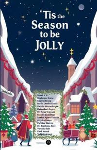 ‘Tis the Season to be Jolly (Edition1)