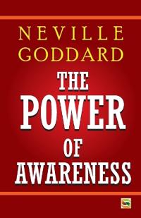 The Power Of Awareness