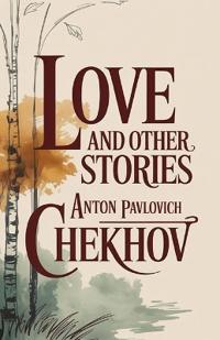 Love and Other Stories