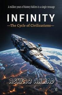 INFINITY : The Cycle of Civilizations (Edition2)