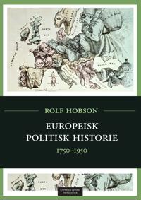 Europeisk politisk historie : 1750 - 1950