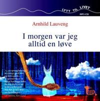 Bokomslag for "I morgen var jeg alltid en løve"