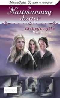 Et streif av lykke