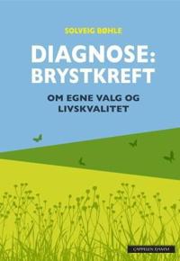 Diagnose: brystkreft