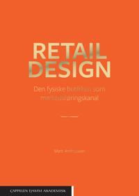 Bokomslag for Retail design : den fysiske butikken som markedsføringskanal