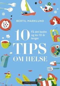 10 tips om helse