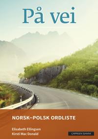 På vei; norsk-polsk ordliste