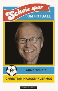 Scheie spør om fotball; 2