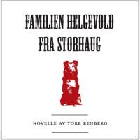 Familien Helgevold fra Storhaug