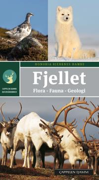 Fjellet; flora, fauna, geologi