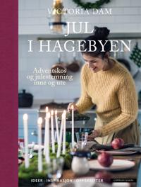 Bokomslag for Jul i hagebyen: adventskos og julestemning inne og ute