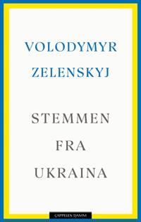 Stemmen fra Ukraina: taler 2019-2022