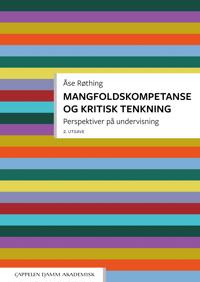 Mangfoldskompetanse og kritisk tenkning