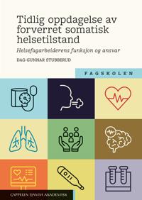 Tidlig oppdagelse av forverret somatisk helsetilstand